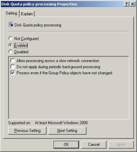 Figure 2: The Disk Quota Policy Processing Dialog