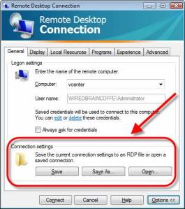 Figure 3:  Opening and Saving RDP Connection Settings